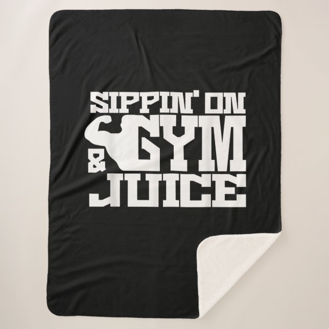Manta Sherpa Sippin Sobre Jugo De Gimnasio - Camisetas De Entre (Anverso)