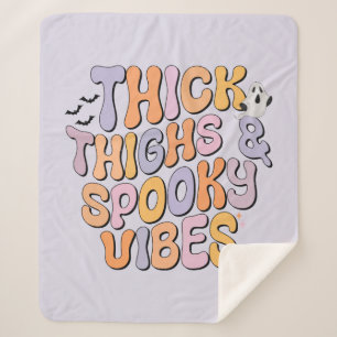 Manta Sherpa Thick Thighs y Spooky Vibes