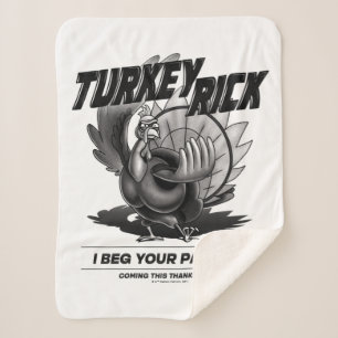 Manta Sherpa Turquía Rick "Le Ruego Su Perdón"