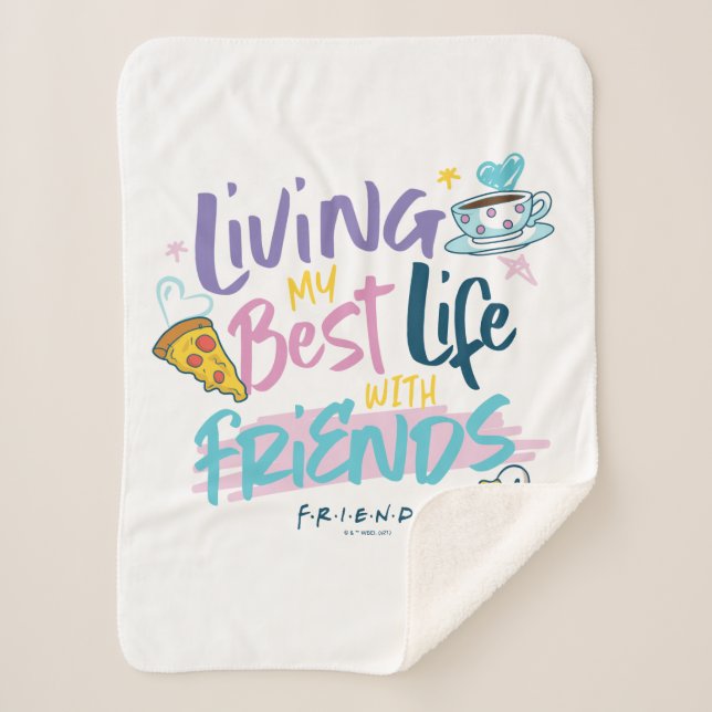 Manta Sherpa Viviendo mi mejor vida con amigos™ (Anverso)