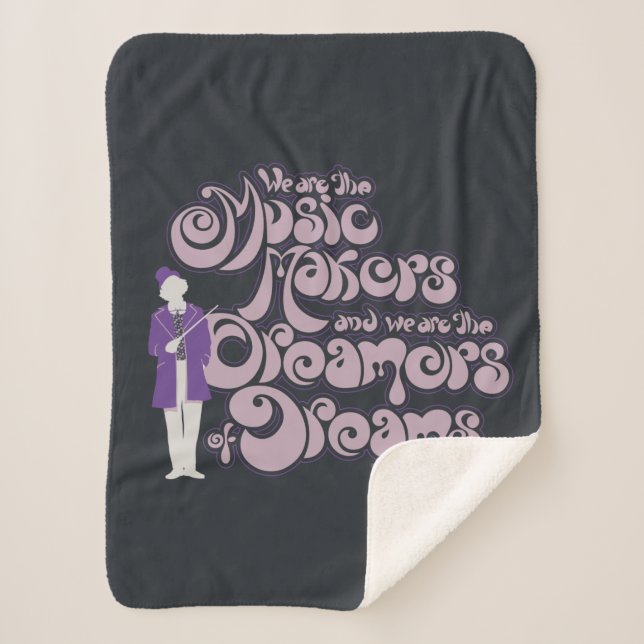 Manta Sherpa Willy Wonka - Fabricantes de música, soñadores de  (Anverso)