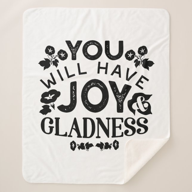 Manta Sherpa You Will Have Joy and Gladness Inspirational Quote (Anverso)