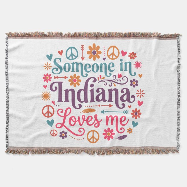 Manta Someone in Indiana Loves Me Boho Hippie Design (Anverso)