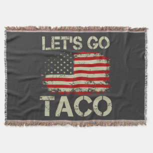 Manta Trump Siempre se Rajó Vámonos Taco