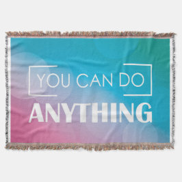 Manta Usted puede hacer cualquier cosa