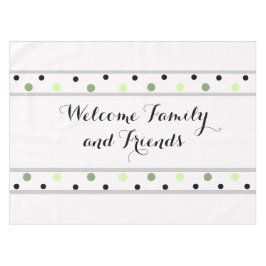 Mantel Bienvenida puntos verdes de polka negra