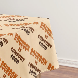 MANTEL - BORBÓN es comida de la comodidad