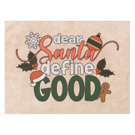 Mantel Estimado Santa Define Buenos Navidades | Pestaña