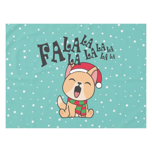 Mantel Fa La La La La Navidades Canto de Perro | Pestaña (Frente (Horizontal))