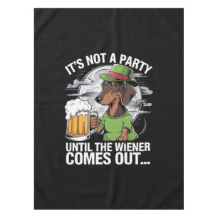 Mantel No Es Una Fiesta Hasta Dachshund Cerveza Irlandesa