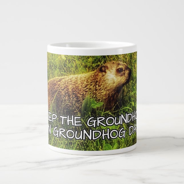 Mantén el Groundhog en la taza del Día de la Groun (Frente)