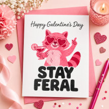 Mantén Feral Galentines Tarjeta de Mapache