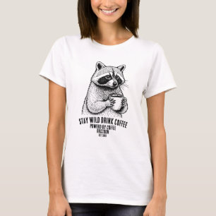 Mantén Fiero Bebe Café - Camiseta Divertida para A