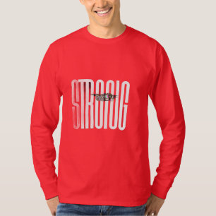Mantén Fuerte Siempre – Camiseta de motivación dia
