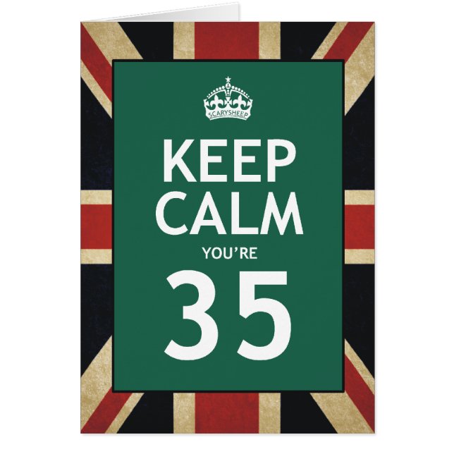 Mantén la Calma Tienes 35 (Frente)