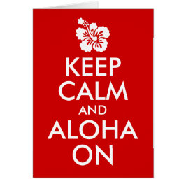 Mantén la calma y Aloha en Hibisco