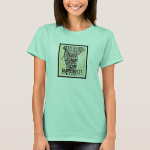 Mantén la calma y ama a los elefantes camisetas
