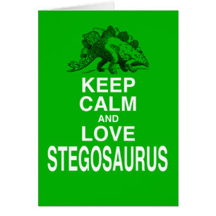 Mantén la calma y ama el diseño de dinosaurio Steg