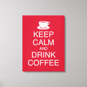 Mantén la calma y bebe café Muro de arte tela en