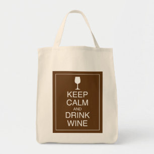 Mantén la calma y bebe vino - Bolsa de tote de la