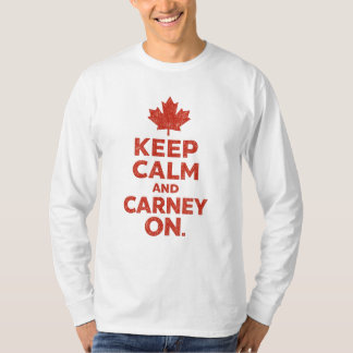 Mantén la Calma y Continúa Carney en Camiseta de H