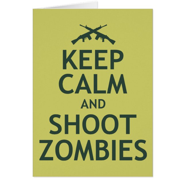 Mantén la Calma y Mata Zombies (Frente)