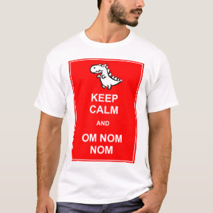 Mantén la Calma y Om Nom Nom Camiseta de Dinosauri