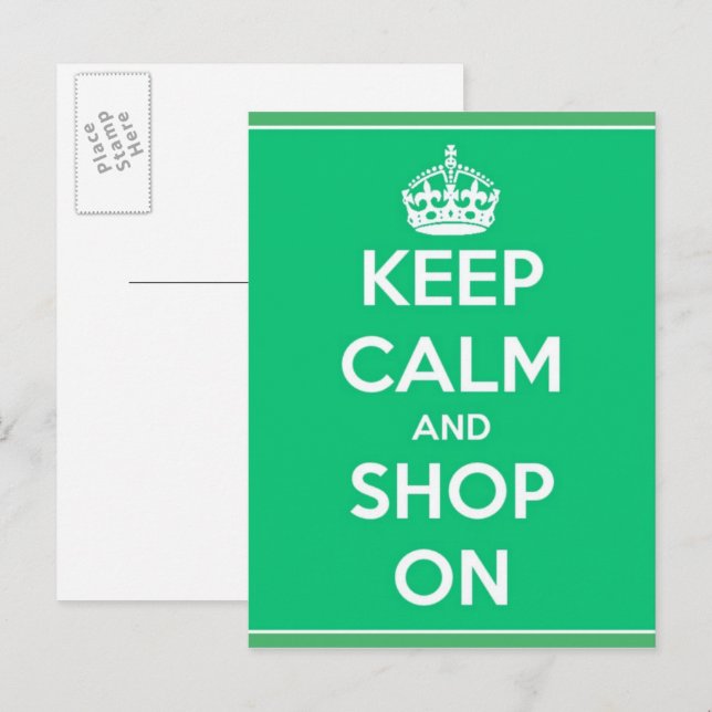 Mantén la Calma y Sigue Comprando Tarjeta Postal (Anverso / Reverso)
