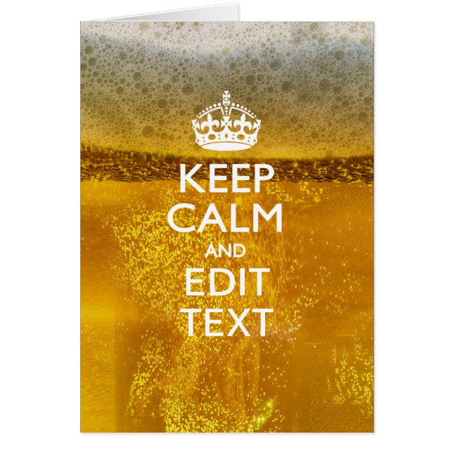 Mantén la calma y tu texto para alguna cerveza (Frente)