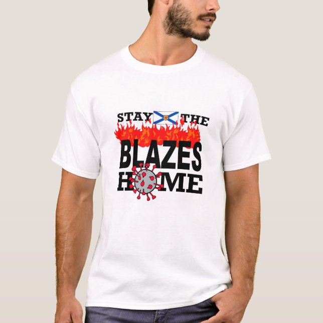 Mantén La Camiseta De Los Blazes En Casa (Anverso)