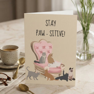 Mantén la Pata Positiva Divertida Tarjeta de Gato