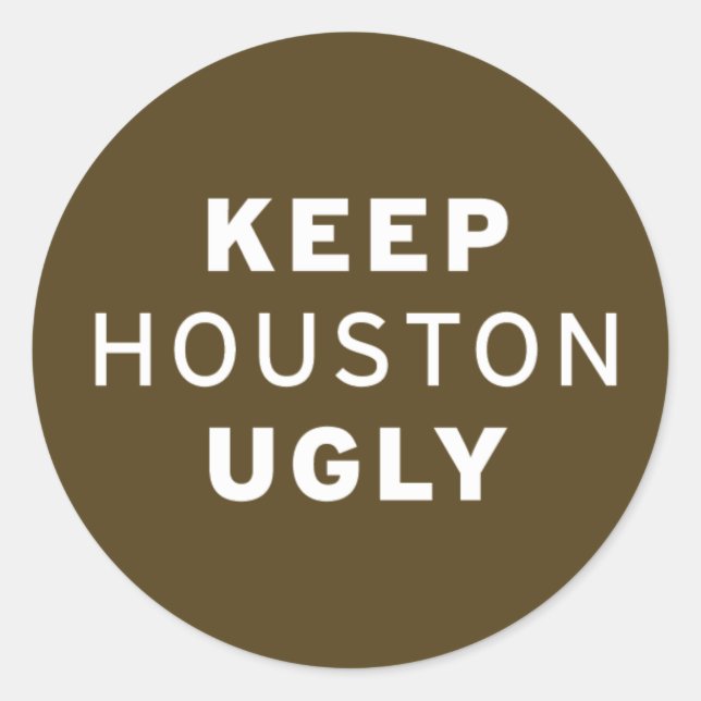 Mantener a Houston pegatina fea (Anverso)