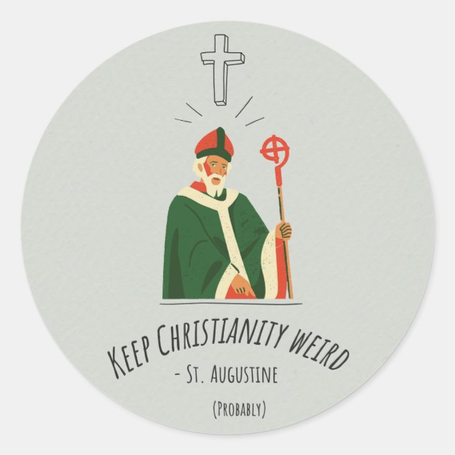 Mantener al cristianismo raro Pegatina (Anverso)