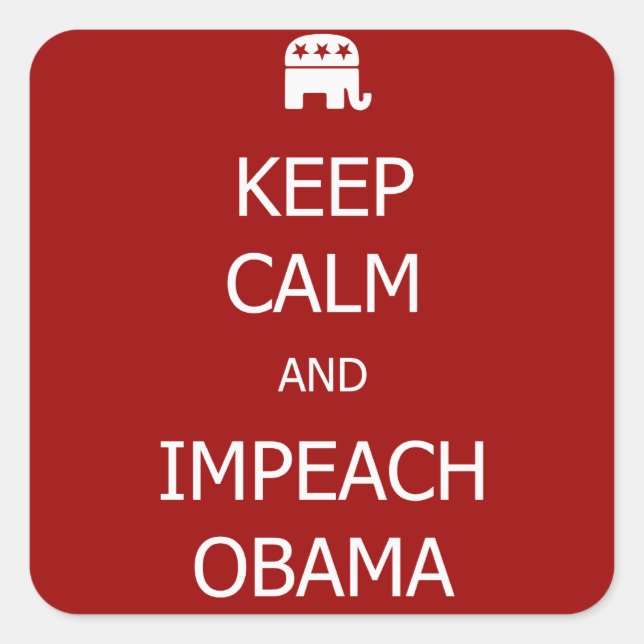 MANTENER CALMA E IMPEACH A los Pegatinas de OBAMA (Anverso)