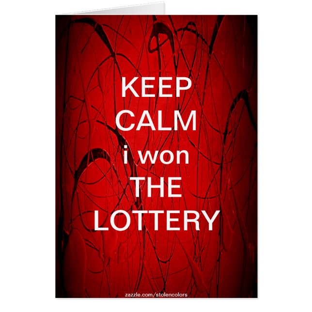 MANTENER CALMA gané la LOTTERY (Frente)