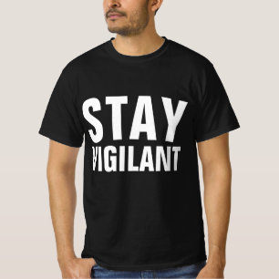 MANTENER Camisetas VIGILANTES