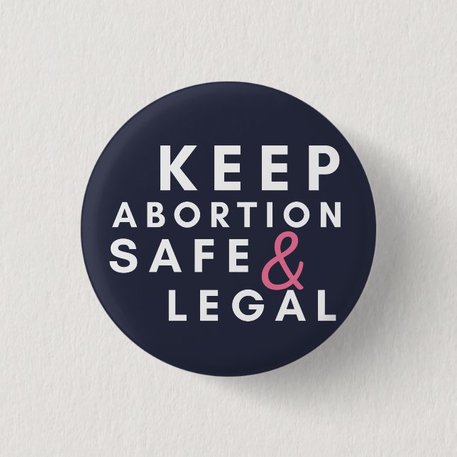 Mantener el aborto seguro y legal, botón de opción (Anverso)
