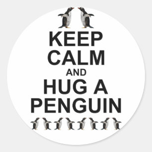 Mantener la calma y abrazar un Pegatina pingüino