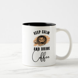 mantener la calma y beber el diseño de la taza de 