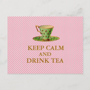 Mantener la calma y beber postales de té