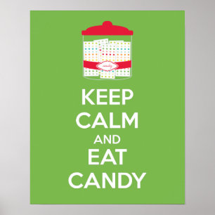 Mantener la calma y comer la impresión del Poster 