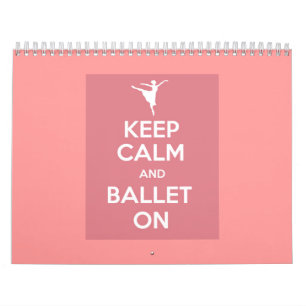 Mantener la calma y el ballet en el calendario