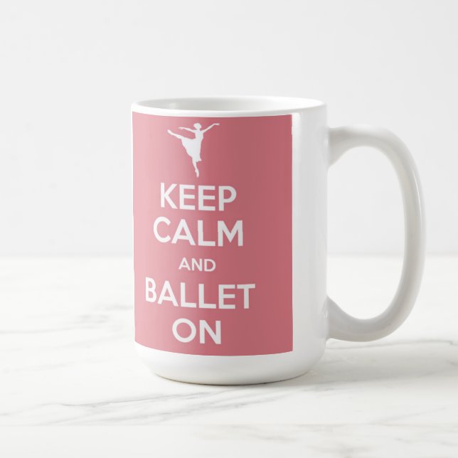 Mantener la calma y el ballet en la taza (Derecha)