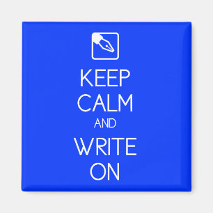 Mantener la calma y escribir en el imán