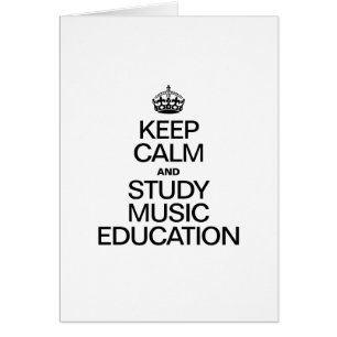 MANTENER LA CALMA Y ESTUDIAR LA EDUCACIÓN MUSICAL