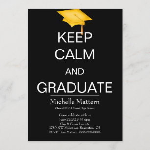 Mantener la calma y graduar invitaciones