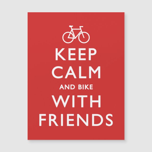 Mantener la calma y la bicicleta con los amigos (Anverso)