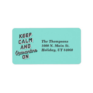 Mantener la calma y la cuarentena en las etiquetas