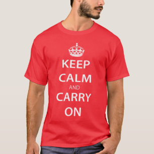 Mantener La Calma Y Llevar En Camiseta