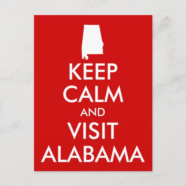 Mantener la calma y visitar la postal de Alabama (Anverso)